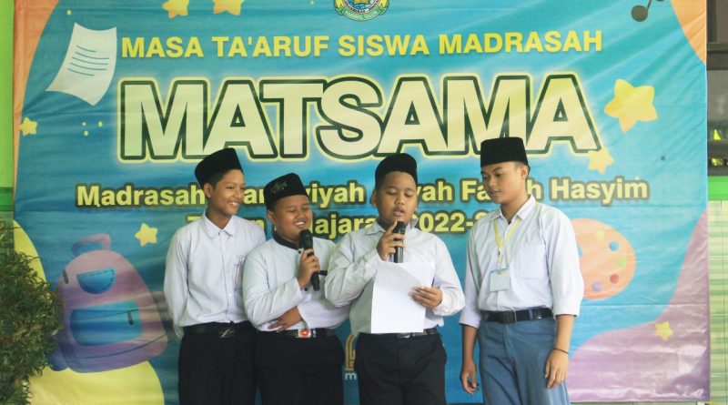 Masa Ta’aruf Siswa Madrasah (MATSAMA) 2022/2023