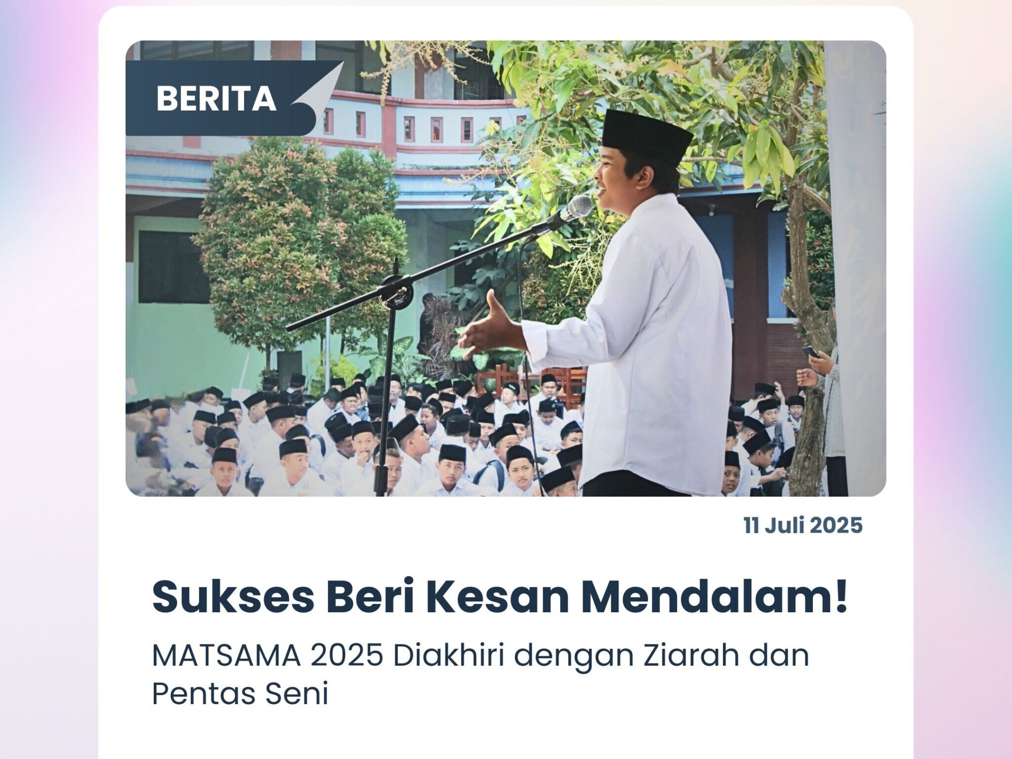 Sukses Beri Kesan Mendalam! MATSAMA 2025 Diakhiri dengan Ziarah dan Pentas Seni